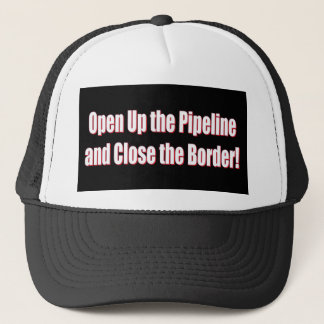 Open-the-Pipeline-and-Nah-the-Borde-Whiter Truckerkappe