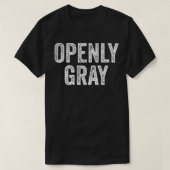 Openly Gray T-Shirt (Design vorne)