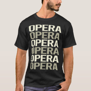 Oper mit weißem Text T-Shirt