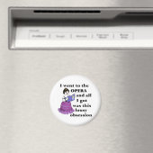 Opera Obsession Magnet (In Situ (Geschirrspüler))