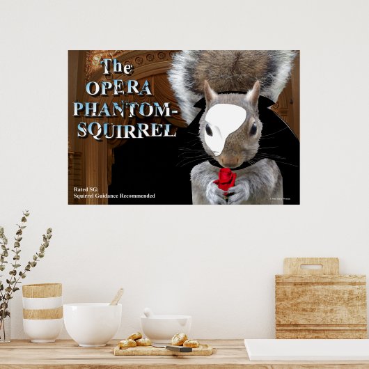 Opera Phantom Squirrel Poster (Küche)
