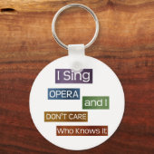 Opera Singer Schlüsselanhänger (Vorderseite)