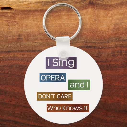 Opera Singer Schlüsselanhänger (Vorderseite)