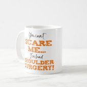 Operation der Funny Shoulder Erholung "Scare" Kaffeetasse (Vorderseite Links)