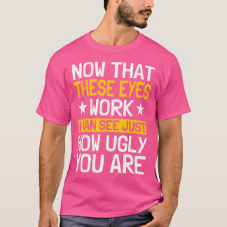 Operation des Auges Ärztin Starker Patientenüberle T-Shirt