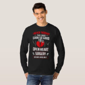 Operation des offenen Herzens T-Shirt (Vorne ganz)