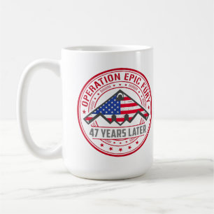 Operation Epic Fury 47 Jahre später B-2 Stealth  Kaffeetasse
