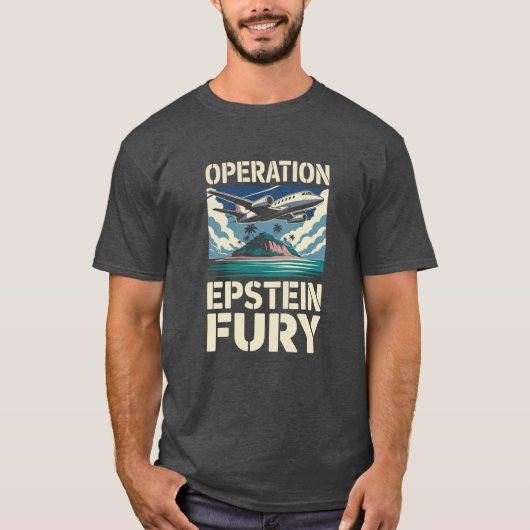 Operation Epstein Wut Parodie T-Shirt (Vorderseite)