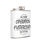 Operation Fustercluck Flachmann (Rechts)