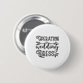 Operation Hochzeitskleid Button (Vorne & Hinten)