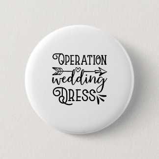 Operation Hochzeitskleid Button