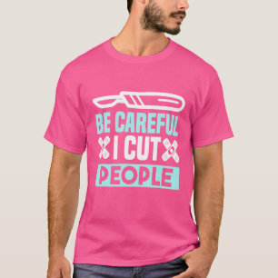 Operation Medizinischer Arzt im Krankenhaus 1 T-Shirt