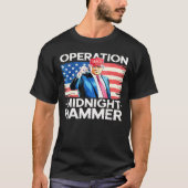 Operation Midnight Hammer Funny Trump T-Shirt (Vorderseite)