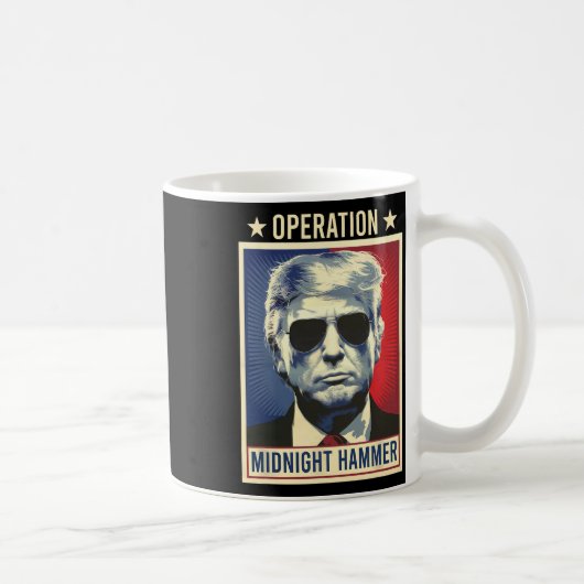 Operation Midnight Hammer Trump Kaffeetasse (Rechts)