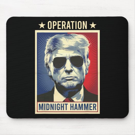 Operation Midnight Hammer Trump Mousepad (Vorne)