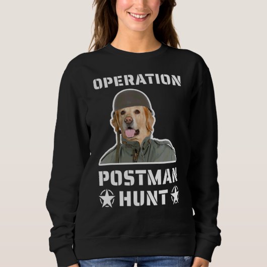 Operation Post Man Jagd Soldier Golder Retriever D Sweatshirt (Vorderseite)