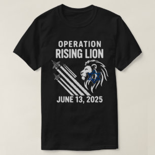 Operation Rising Lion 2025   Israel-Iran Militäris T-Shirt