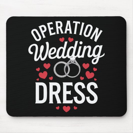 Operation Wedding Dress Mousepad (Vorne)