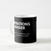 Operations Manager Lustige Arbeitsdefinition Kaffeetasse (Vorderseite Links)