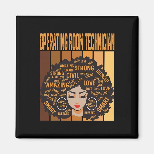 Operationssaal-Techniker Black History Month Stolz Magnet (Vorne)