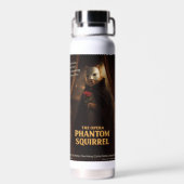 Opern-Phantom-Eichhörnchen-Parodie Trinkflasche (Rückseite)