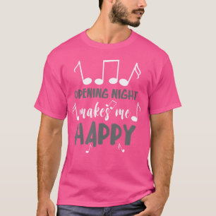 Opernsänger Macht Mich Glücklich Opernstimme Theat T-Shirt