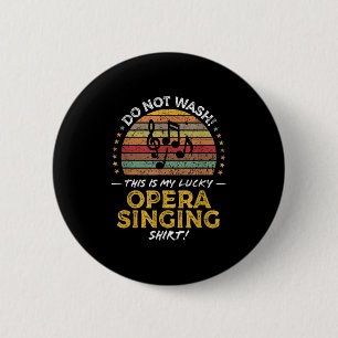 Opernsängerin Funny Music Voice Voice Quote Grap Button