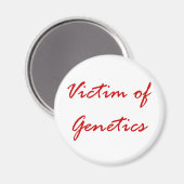 Opfer der Genetik Magnet (Vorderseite/Rückseite)