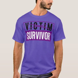 Opfer für Überlebende T-Shirt