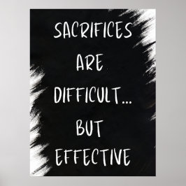 Opfer sind schwierig - Motivierend Poster