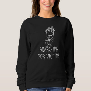 Opfer suchen Halloween-Kostüm Wort 1 Sweatshirt