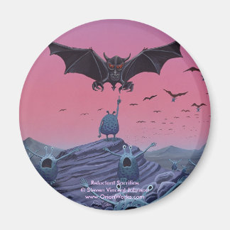 Opfere dich widerwillig, treue Opfere Steve... Magnet