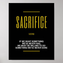 Opfern eines inspirierenden Zitats zum Erfolg Poster