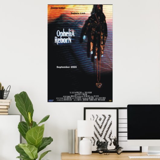 Ophelia Reborn Poster (Heimbüro)