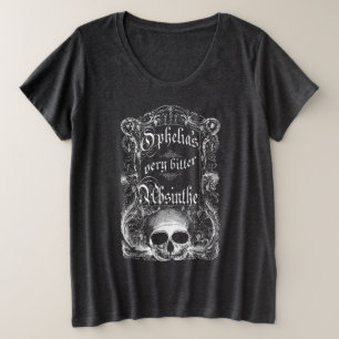 Ophelie ist sehr bitter Absinth Große Größe T-Shirt