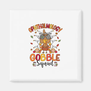 Ophthalmologie Gobble Squad Truthahn Optiker Thank Magnet
