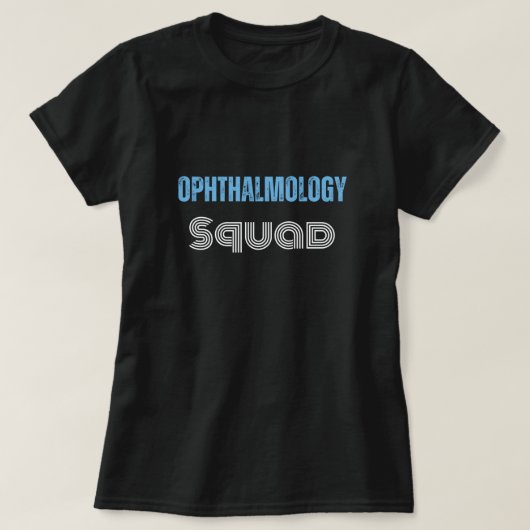 Ophthalmologie Zitat lustig mit texturiertem Text T-Shirt (Design vorne)