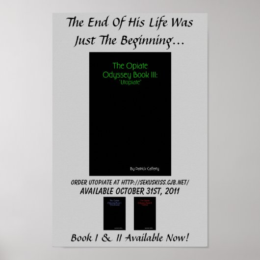 Opiate Odyssey Buch III: Utopiate Promo Poster (Vorne)
