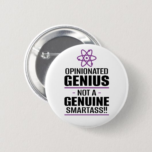 "Opinionated Genius...not a echter Smartass" Button (Vorne & Hinten)