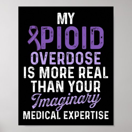 Opioide Überdosierung Sensibilisierung für Bewusst Poster (Vorne)