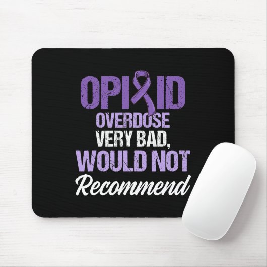 Opioide Überdosierung Sensibilisierung für das Bew Mousepad (Mit Mouse)