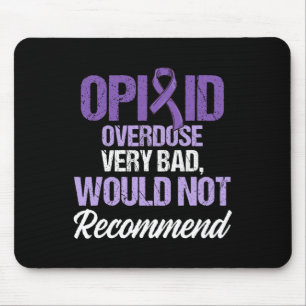 Opioide Überdosierung Sensibilisierung für das Bew Mousepad