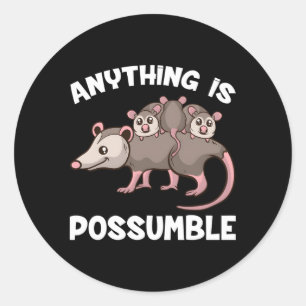Opossum Alles ist möglich Possum Familie Runder Aufkleber