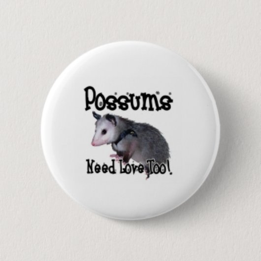 "Opossum-Bedarfs-Liebe auch!" buttton Button (Vorderseite)