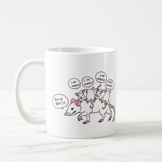 Opossum ICH BIN WERTHY Kaffeetasse (Links)