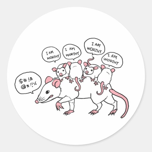 Opossum ICH BIN WERTHY Runder Aufkleber (Vorderseite)