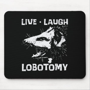 Opossum Live Liebe Lobotomy Possum Street Trash Ch Mousepad