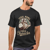 Opossum Lover Trashy Trash Eater Ferry Mamas Build T-Shirt (Vorderseite)