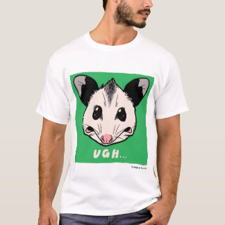 Opossum "UGH..."  T-Shirt