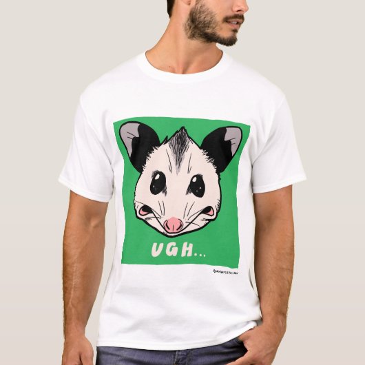 Opossum "UGH..."  T-Shirt (Vorderseite)